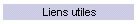 Liens utiles